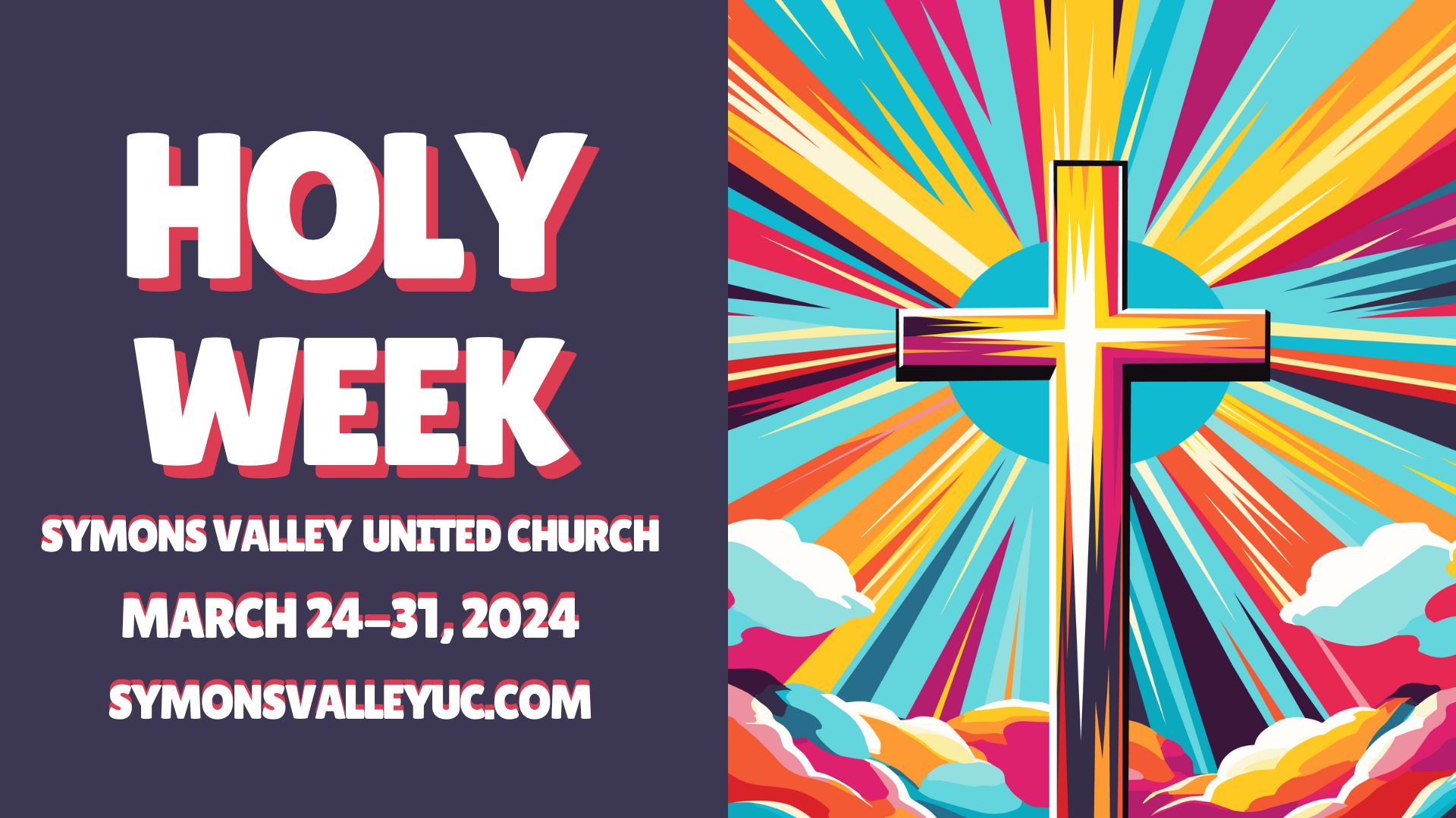 Symons Valley United Church Holy Week